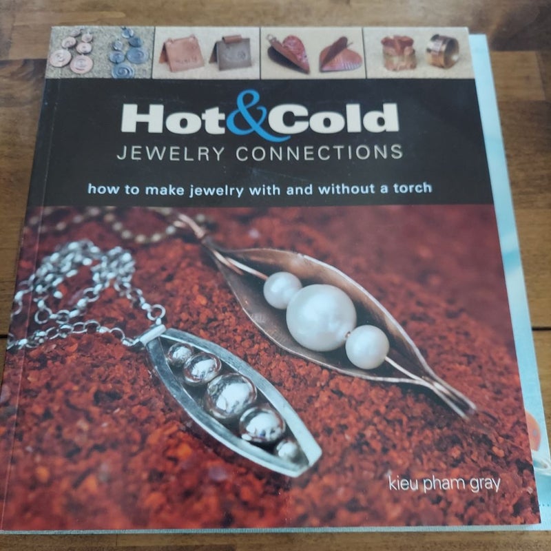 Hot and Cold Jewelry Connections