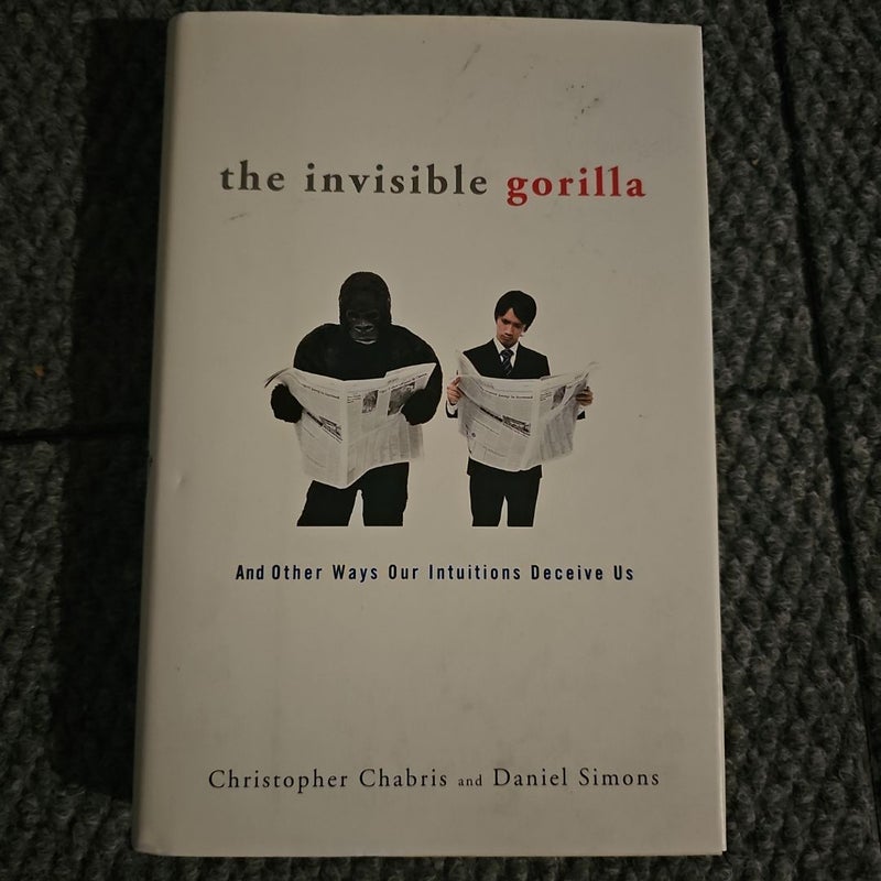 The Invisible Gorilla