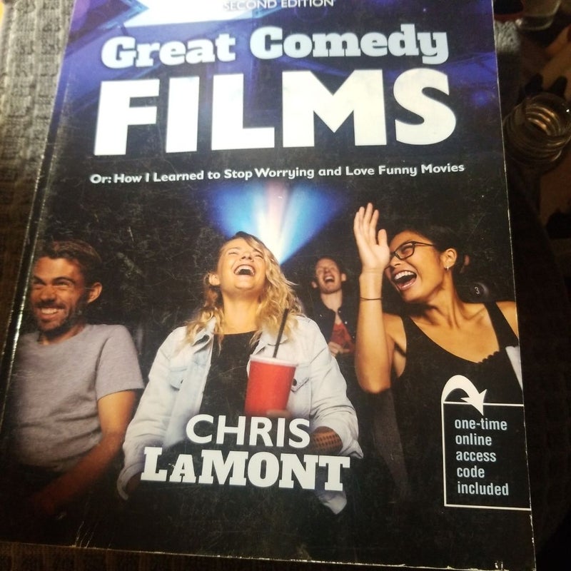 Great Comedy Films or: How I Learned to Stop Worrying and Love Funny Movies