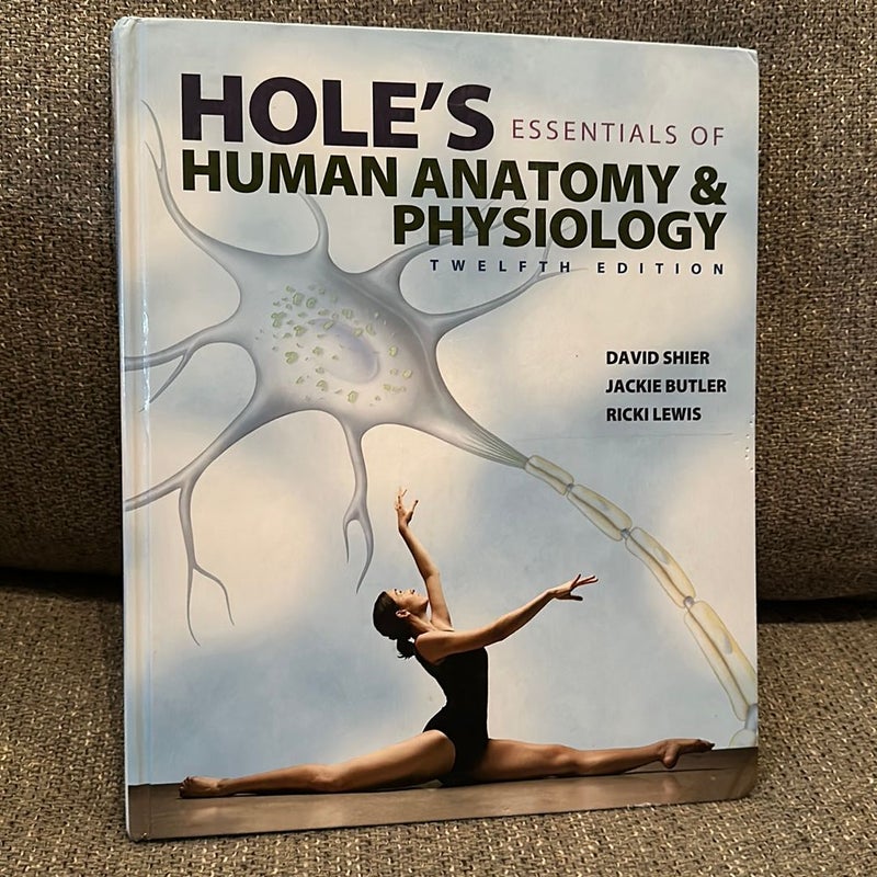 Hole's Essentials of Human Anatomy and Physiology