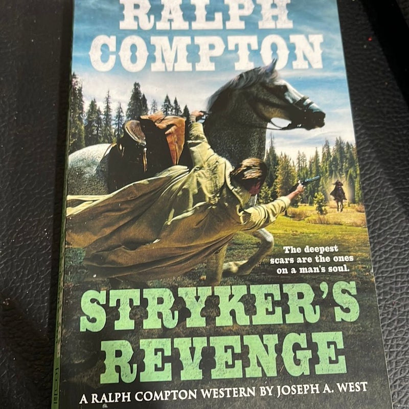 Ralph Compton Stryker's Revenge