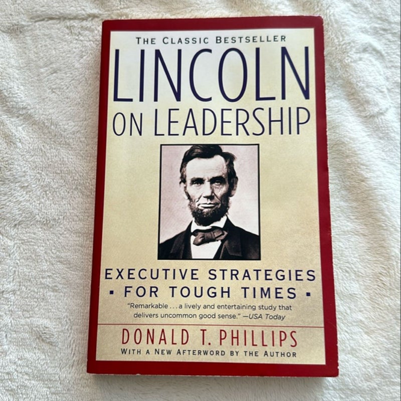 Lincoln on Leadership