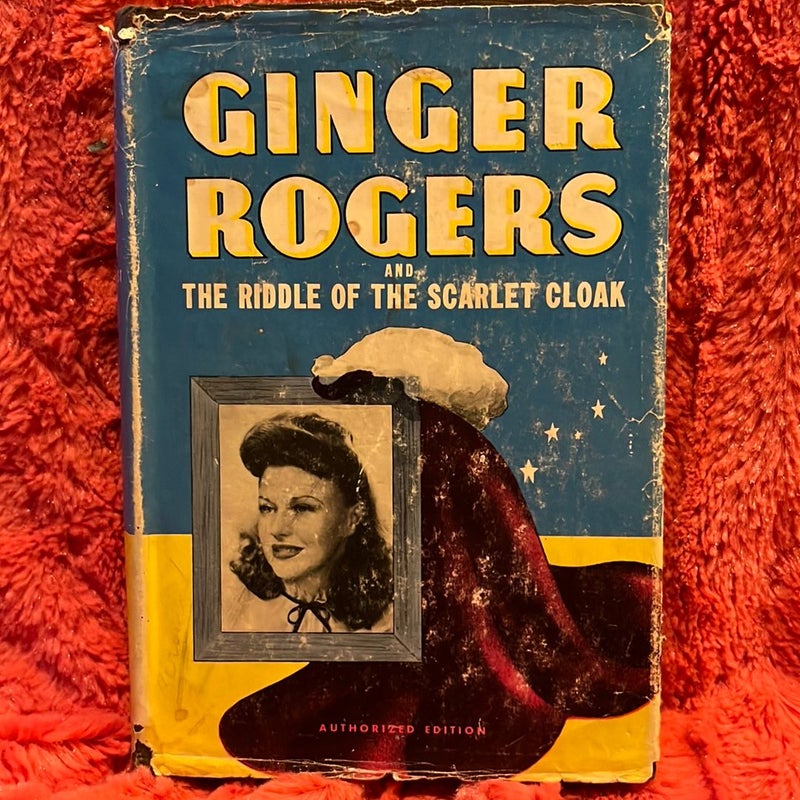 Ginger Rogers and the Riddle of the Scarlet Cloak
