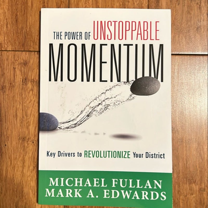 Power of Unstoppable Momentum