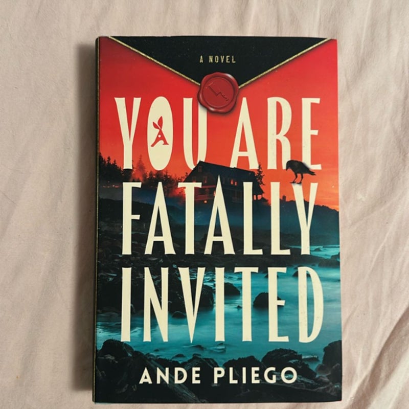 You Are Fatally Invited