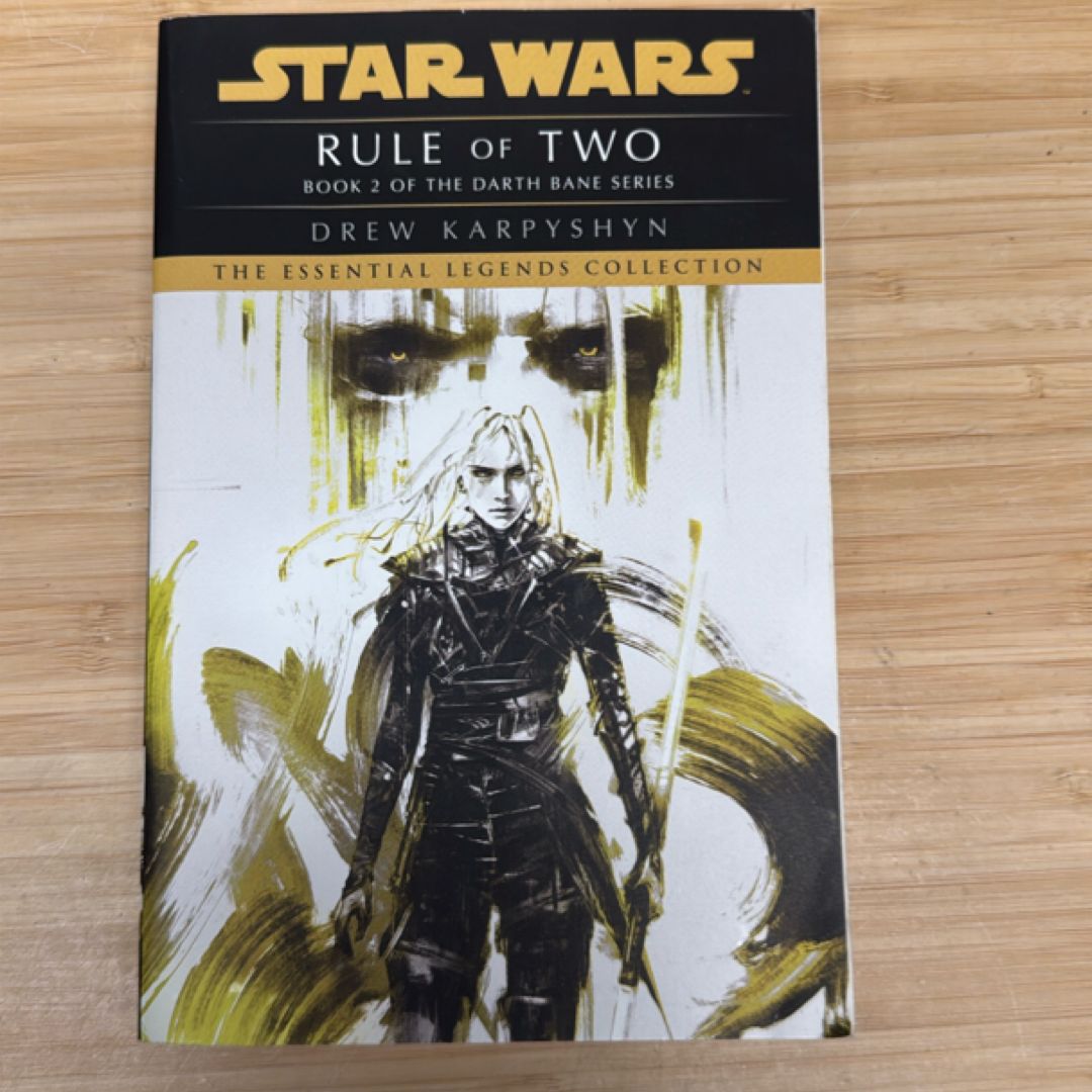 Rule of Two: Star Wars Legends (Darth Bane)