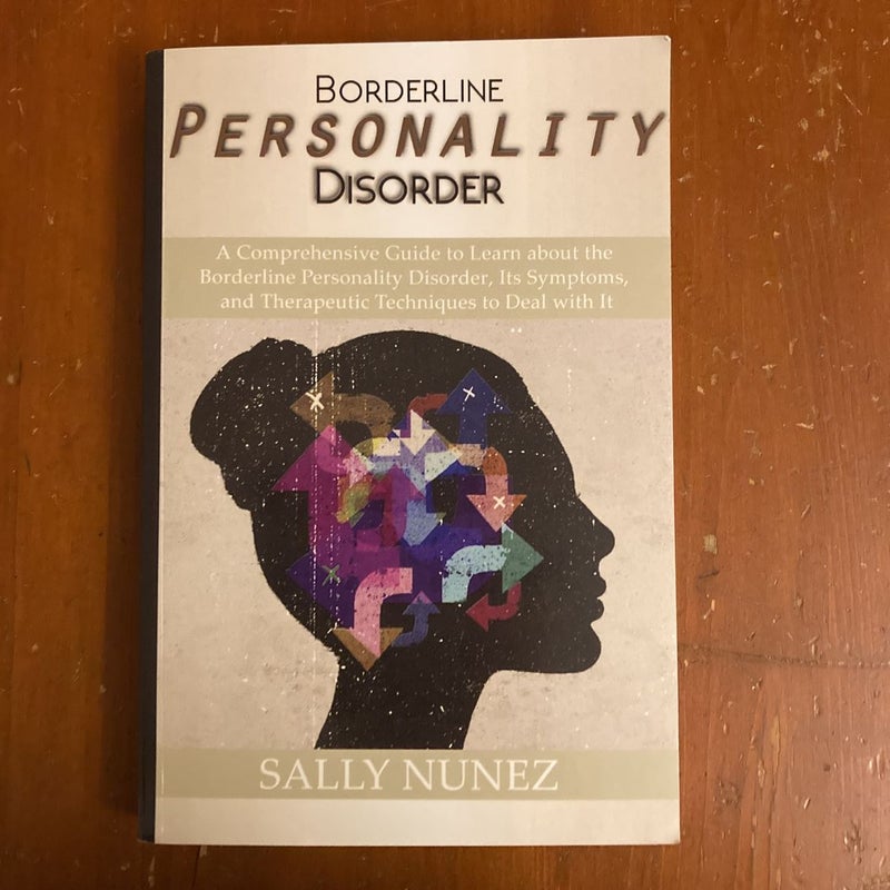 Borderline Personality Disorder (BPD)