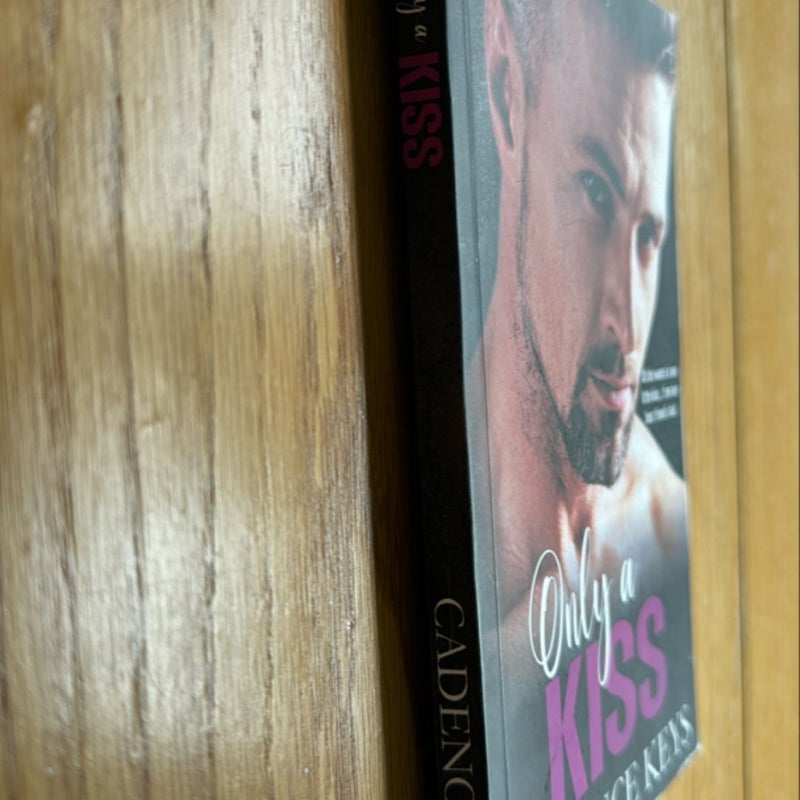 Only a Kiss SIGNED Arc 