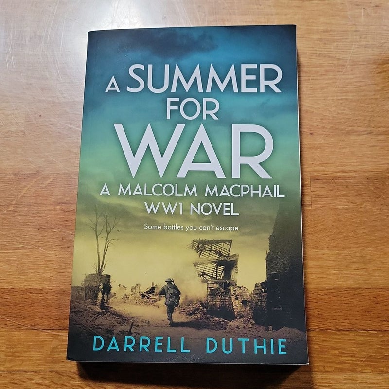 A Summer for War