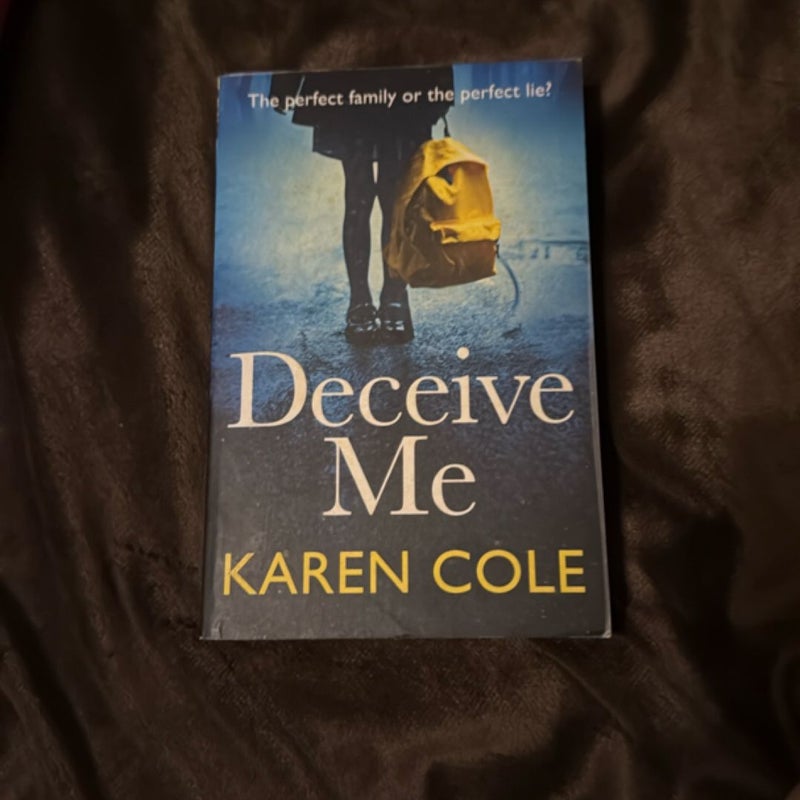 Deceive Me