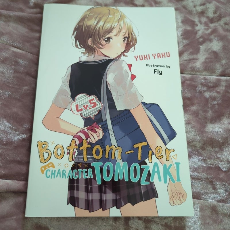 Bottom-Tier Character Tomozaki, Vol. 1-5(light Novel)