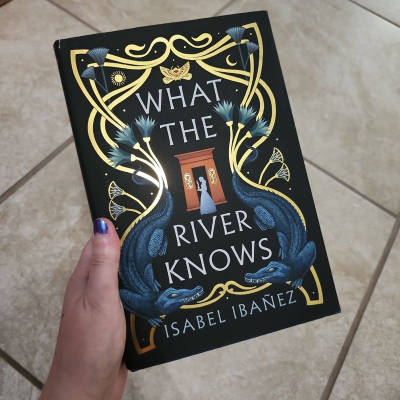 What the River Knows - Owlcrate