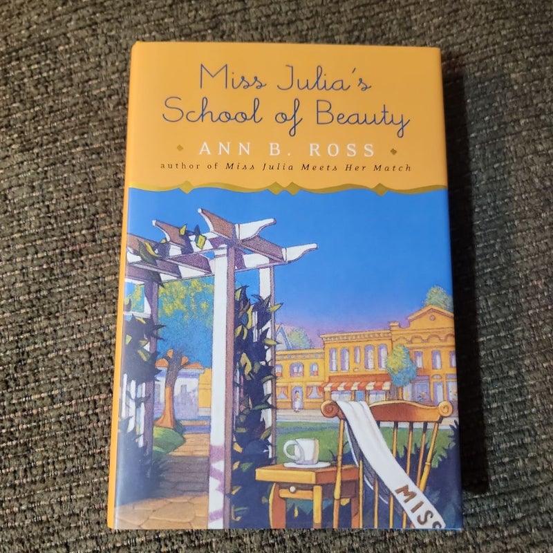 Miss Julia's School of Beauty (2005 First Edition)