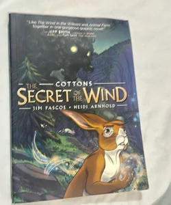 Cottons: the Secret of the Wind Graphic Novel