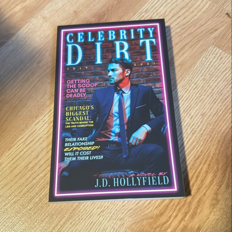 Celebrity Dirt: a Fake Relationship Romantic Suspense Standalone