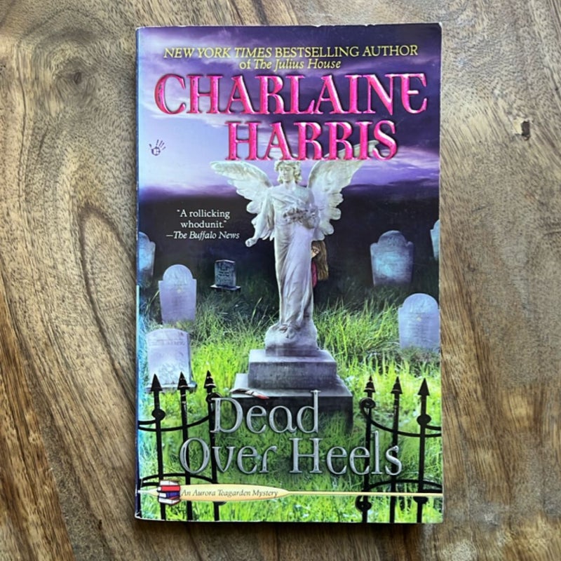 Dead Over  Heels (Aurora Teagarden Murder Mystery No. 5)