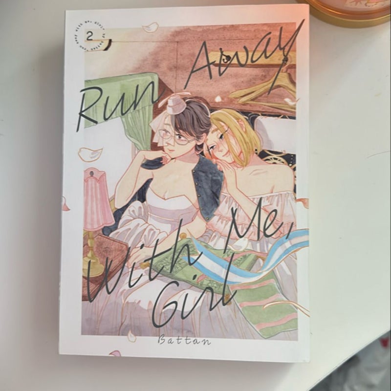 Run Away with Me, Girl 1-2