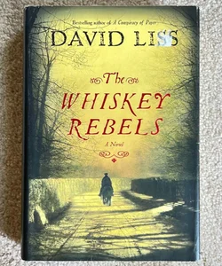 The Whiskey Rebels