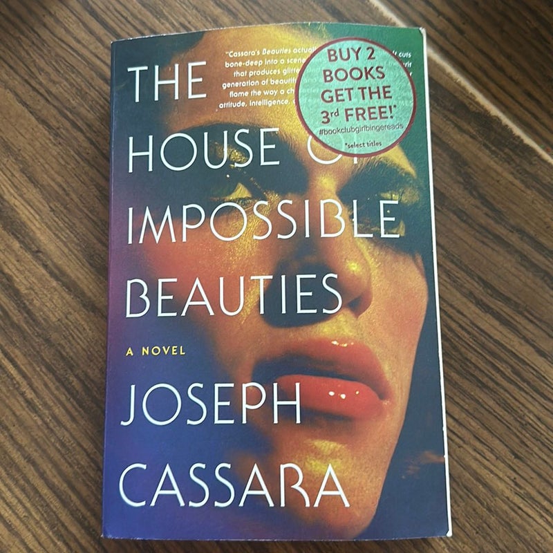 The House of Impossible Beauties