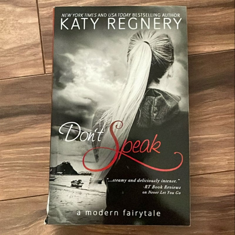 Don't Speak - SIGNED BY AUTHOR