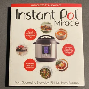 Instant Pot Miracle