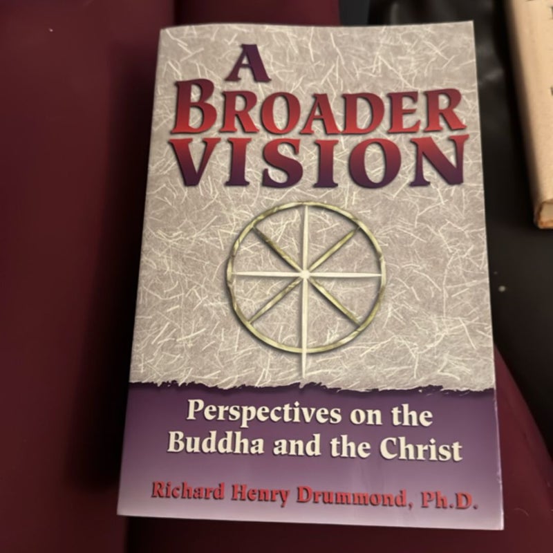 A Broader Vision