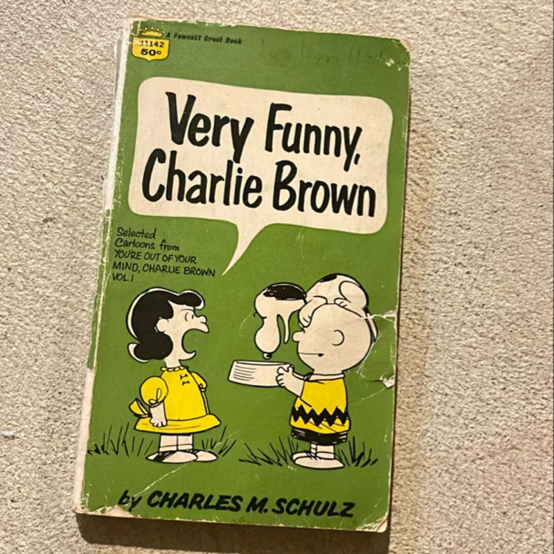 Very funny, Charlie Brown 