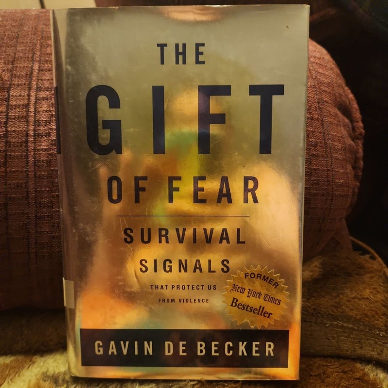 The Gift of Fear