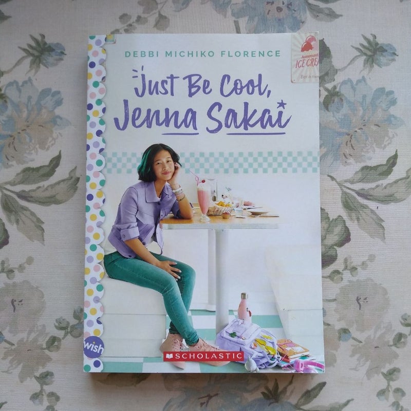 Just Be Cool, Jenna Sakai