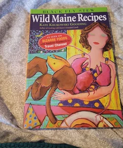 Wild Maine Recipes