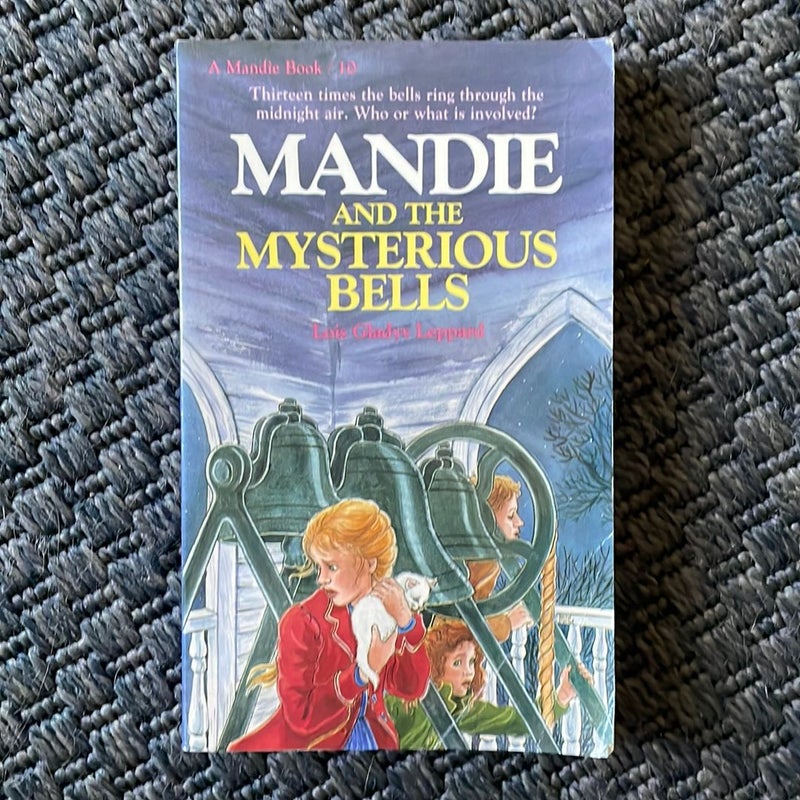 Mandie and the Mysterious Bells