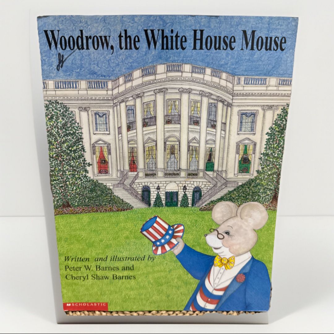 Woodrow, the White House Mouse