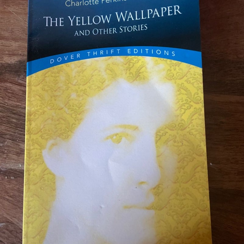 The Yellow Wallpaper