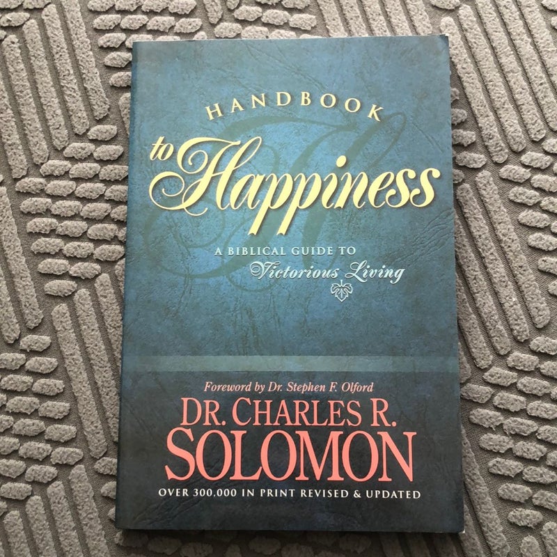 Handbook to Happiness