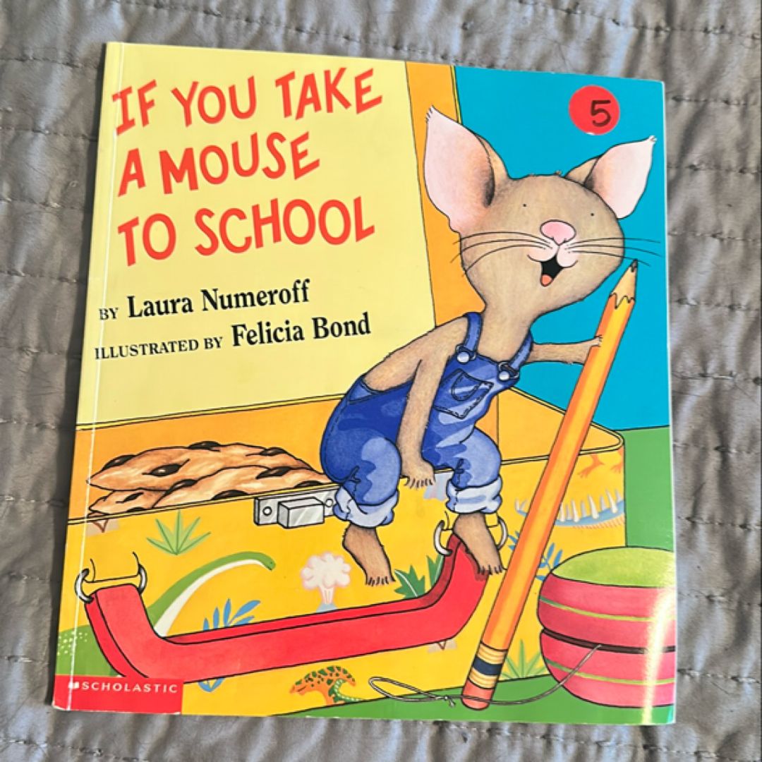 If You Take a Mouse to School