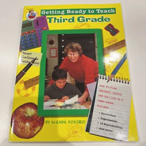 Getting Ready to Teach Third Grade