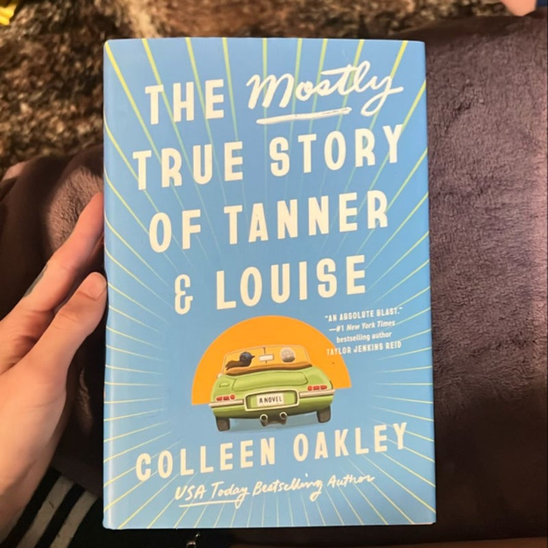 The Mostly True Story of Tanner and Louise