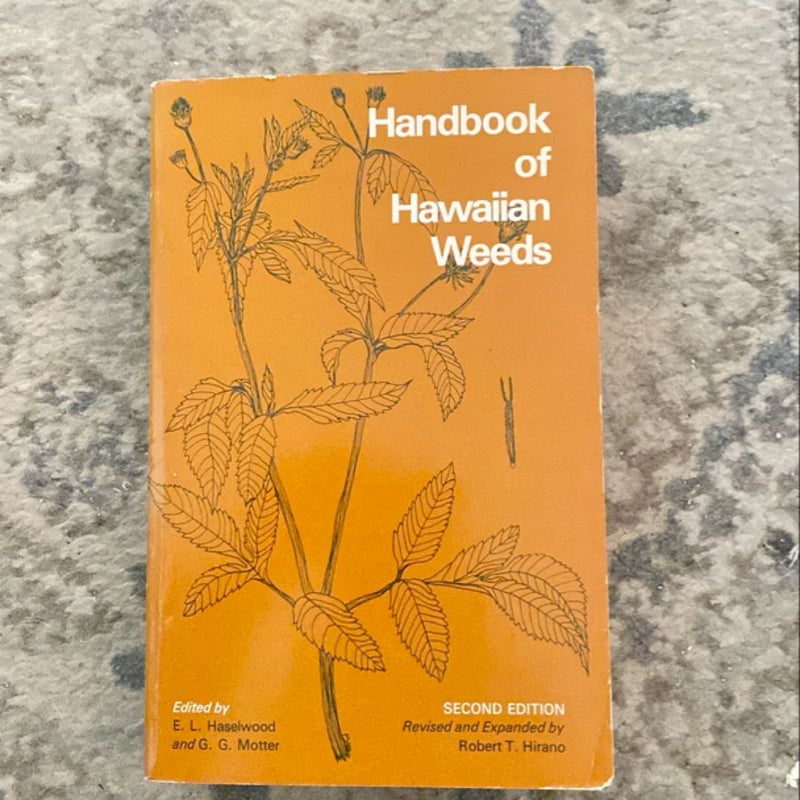 Handbook of Hawaiian Weeds