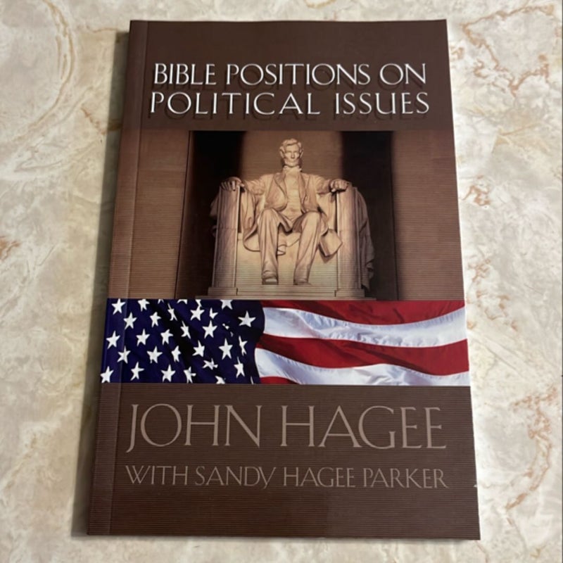 Bible Positions on Political Issues 