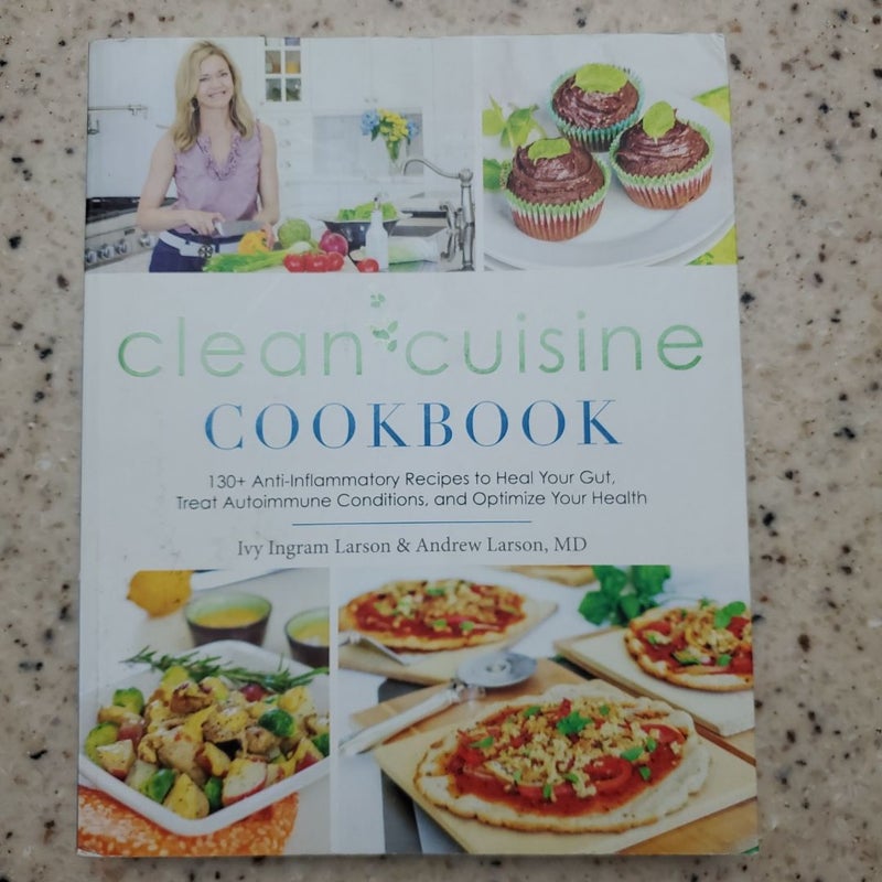 Clean Cuisine Cookbook