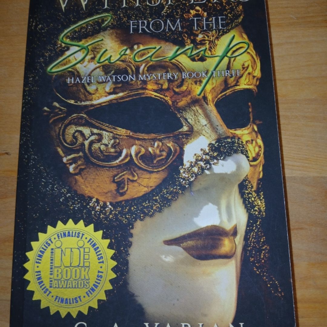 Whispers from the Swamp