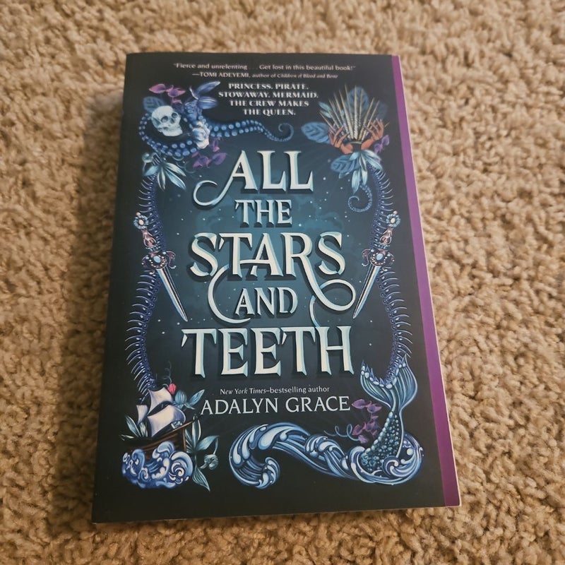 All the Stars and Teeth