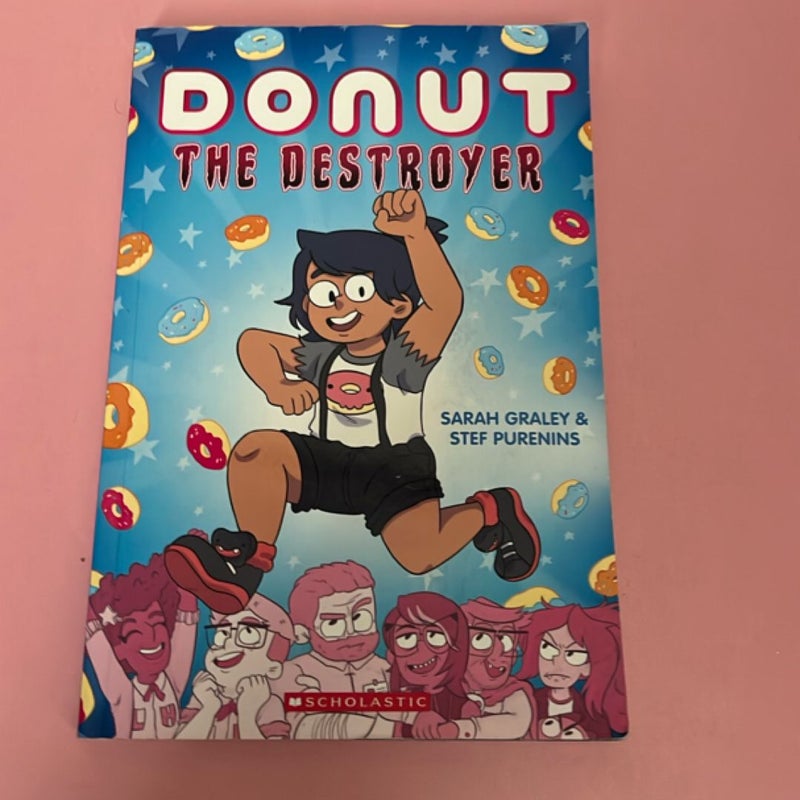 Donut the Destroyer: a Graphic Novel