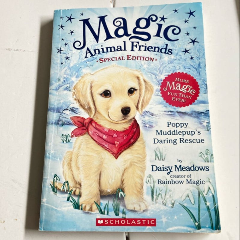 Magic Animal Friends - Poppy Muddlepup's Daring Rescue