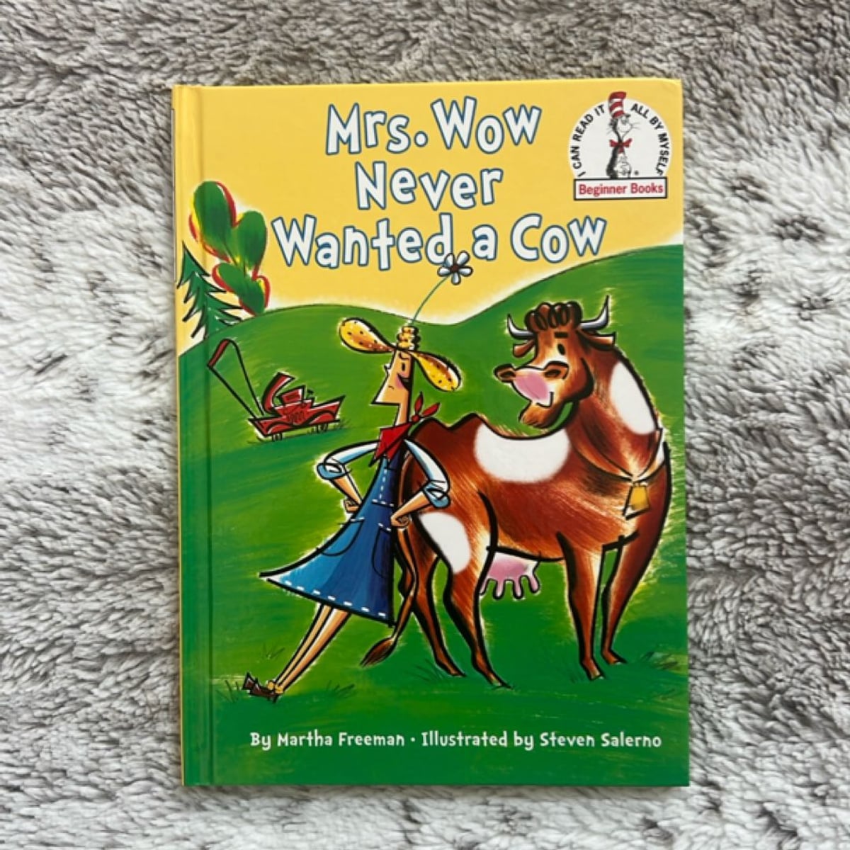 Mrs. Wow Never Wanted a Cow by Martha Freeman