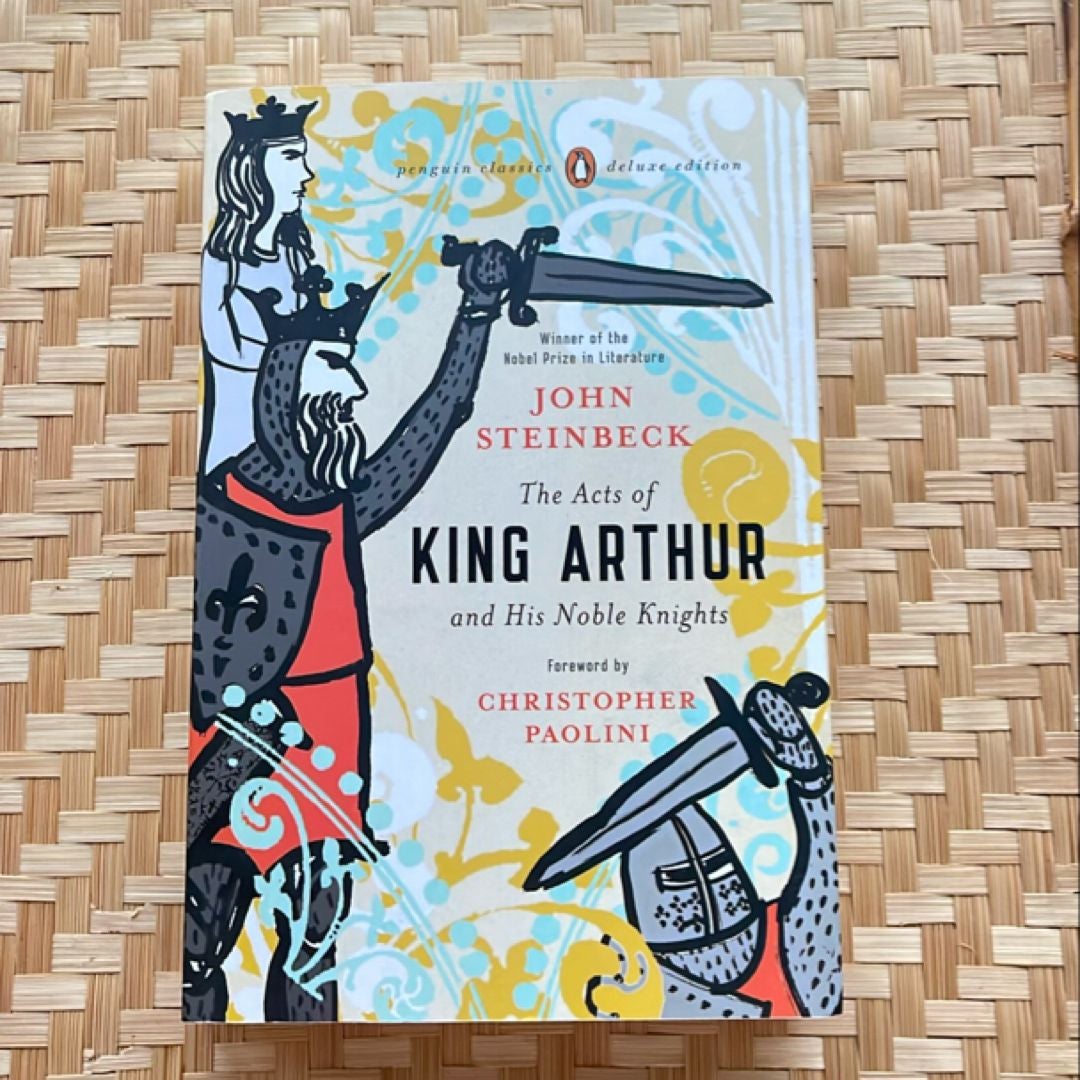 The Acts of King Arthur and His Noble Knights