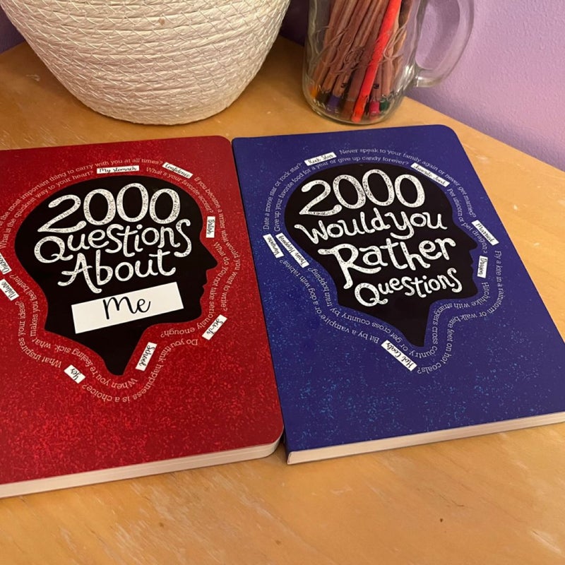 2000 Questions & Would You Rather?
