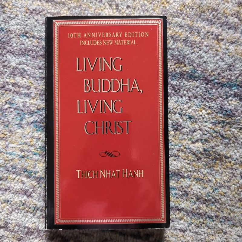 Living Buddha, Living Christ