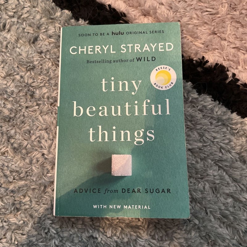 Tiny Beautiful Things (10th Anniversary Edition)