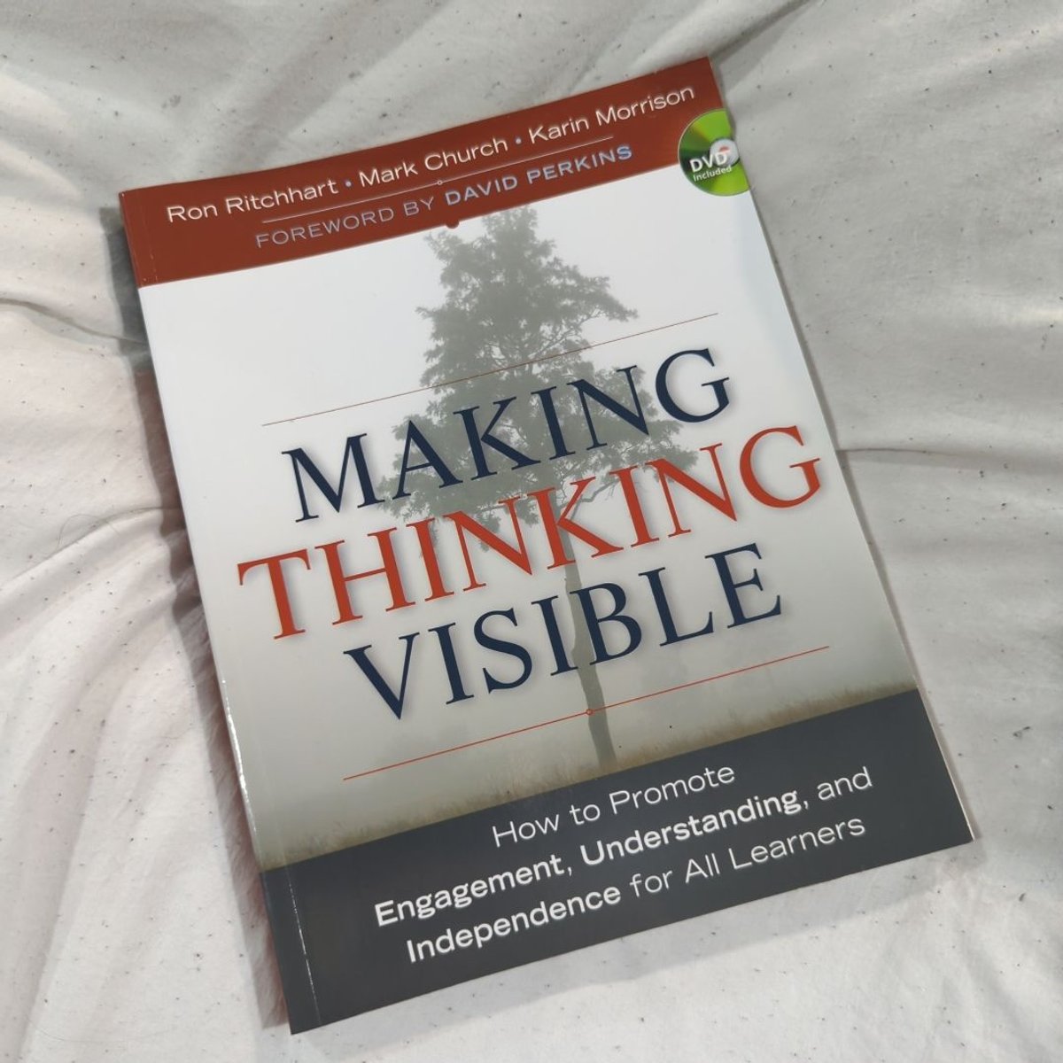 Making Thinking Visible by Ron Ritchhart, Mark Church, Karin Morrison ...